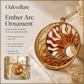 Oakvellare™ Ember Arc Ornament